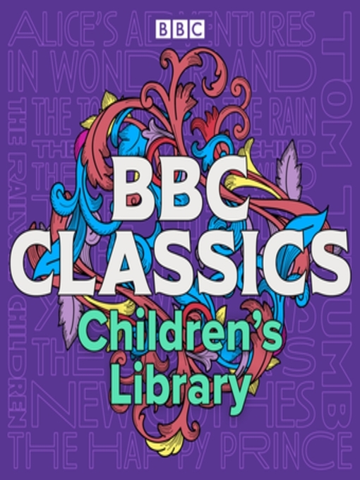 Title details for BBC Classics Children's Library by Lewis Carroll - Wait list